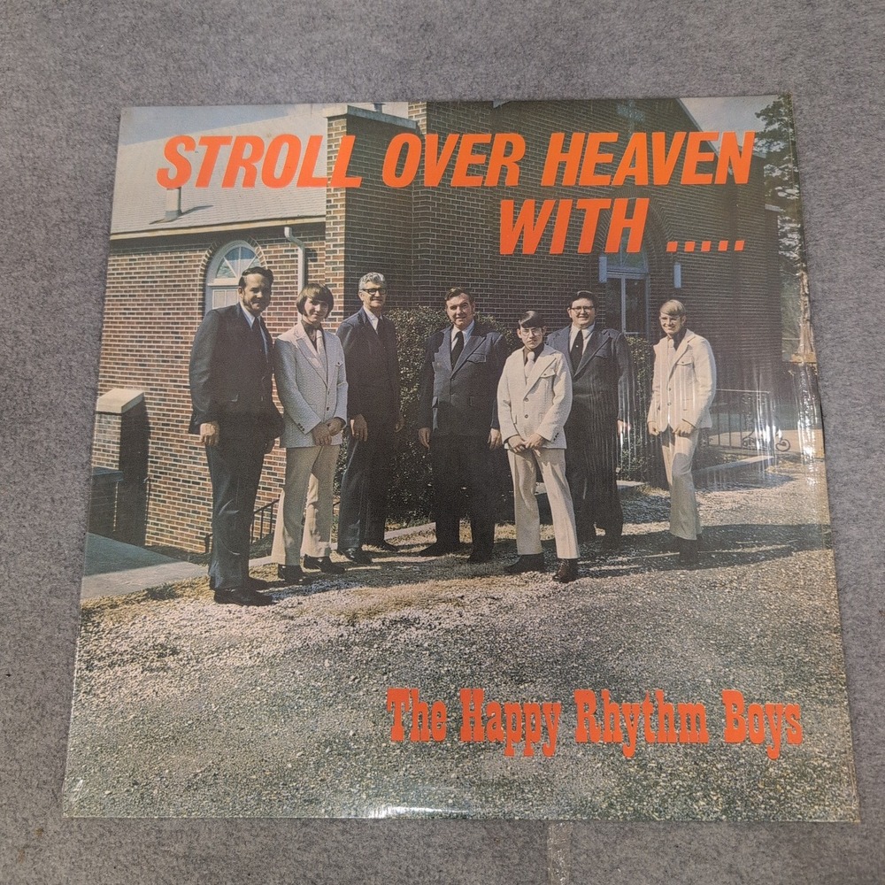 The Happy Rhythm Boys Stroll Over Heaven With Me LP Southern Gospel - Picture 1 of 2